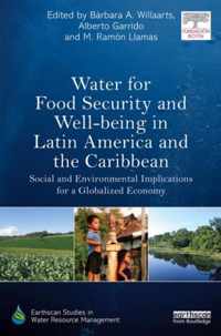 Water for Food Security and Well-being in Latin America and the Caribbean