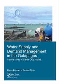 Water Supply and Demand Management in the Galapagos