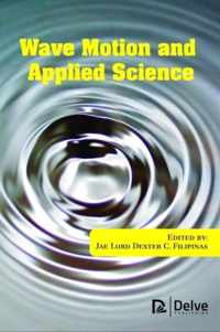 Wave Motion and Applied Science