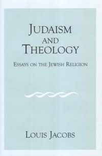 Judaism and Theology: Essays on the Jewish Religion