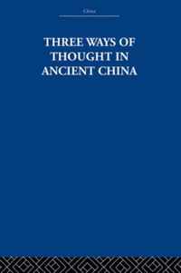 Three Ways of Thought in Ancient China