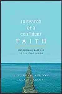 In Search of a Confident Faith