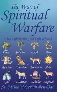 The Way of Spiritual Warfare