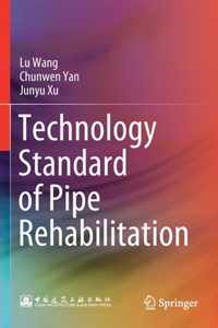 Technology Standard of Pipe Rehabilitation