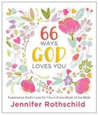 66 Ways God Loves You