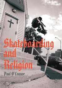 Skateboarding and Religion