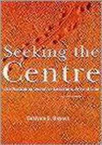 Seeking the Centre