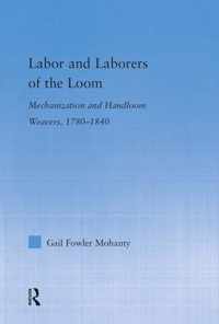 Labor and Laborers of the Loom