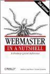 Webmaster in a Nutshell - A Desktop Quick Reference 2e