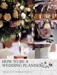 How to be a Wedding Planner