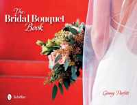 The Bridal Bouquet Book