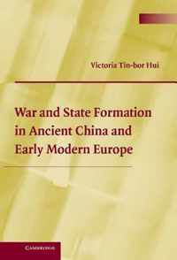 War and State Formation in Ancient China and Early Modern Europe