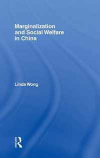 Marginalization and Social Welfare in China