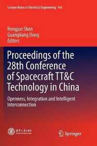 Proceedings of the 28th Conference of Spacecraft TT&C Technology in China