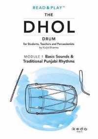 Read and Play the Dhol Drum MODULE 1