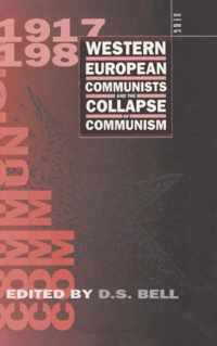 Western European Communists and the Collapse of Communism