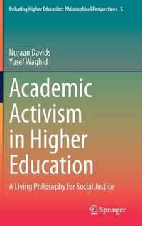 Academic Activism in Higher Education