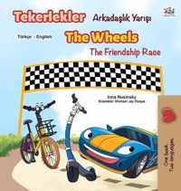 The Wheels The Friendship Race (Turkish English Bilingual Book)