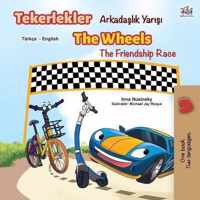 The Wheels The Friendship Race (Turkish English Bilingual Book)