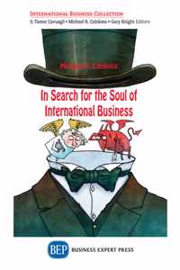 In Search for the Soul of International Business