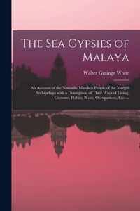 The Sea Gypsies of Malaya