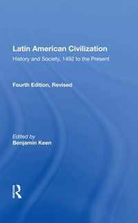 Latin American Civilization