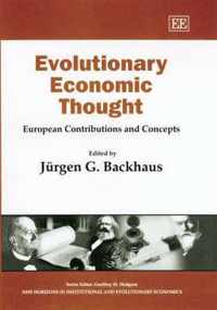 Evolutionary Economic Thought  European Contributions and Concepts