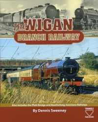 The Wigan Branch Railway