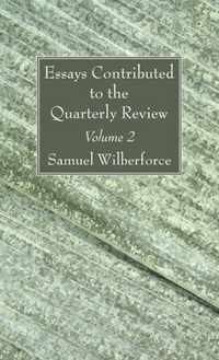 Essays Contributed to the Quarterly Review, Volume 2