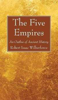 The Five Empires