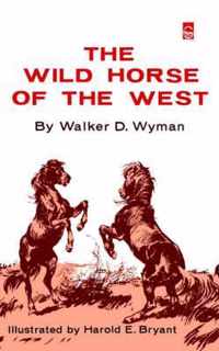 The Wild Horse of the West