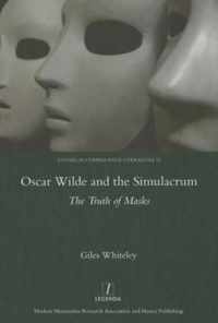 Oscar Wilde and the Simulacrum: The Truth of Masks