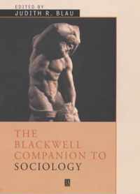 The Blackwell Companion to Sociology