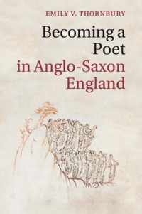 Becoming a Poet in Anglo-Saxon England