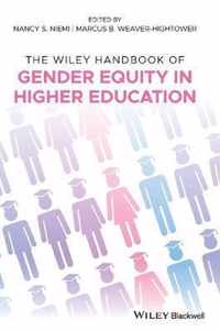 Wiley Handbook of Gender Equity in HE