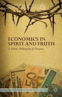 Economics in Spirit and Truth