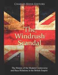 The Windrush Scandal