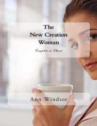 The New Creation Woman