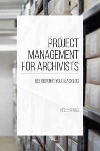 Project Management for Archivists