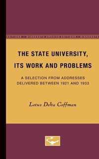 The State University, Its Work and Problems