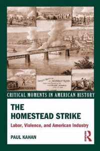 The Homestead Strike