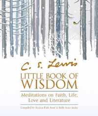 C.S. Lewis' Little Book of Wisdom