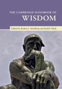 The Cambridge Handbook of Wisdom
