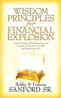 Wisdom Principles For Financial Explosion