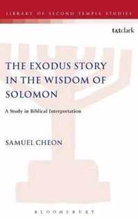 The Exodus Story in the Wisdom of Solomon