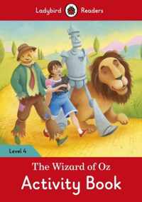 The Wizard of Oz Activity Book - Ladybird Readers Level 4