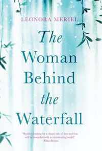 The Woman Behind the Waterfall