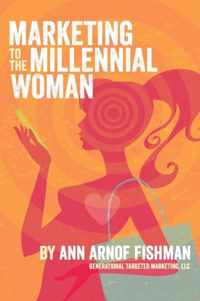 Marketing to the Millennial Woman