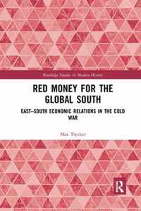 Red Money for the Global South