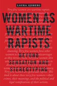 Women as Wartime Rapists